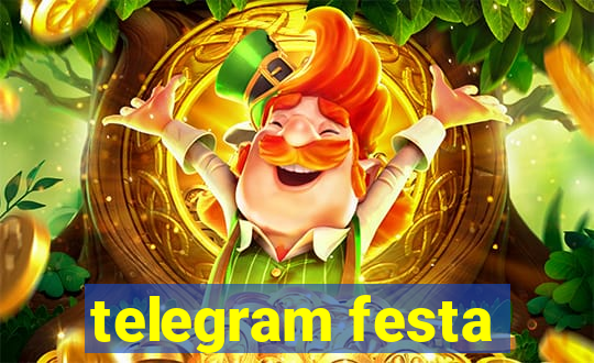 telegram festa